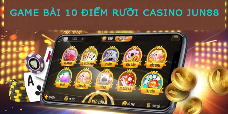 game bai 10 diem ruoi casino jun88 anh bia 1